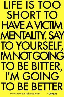 victim mentality quote